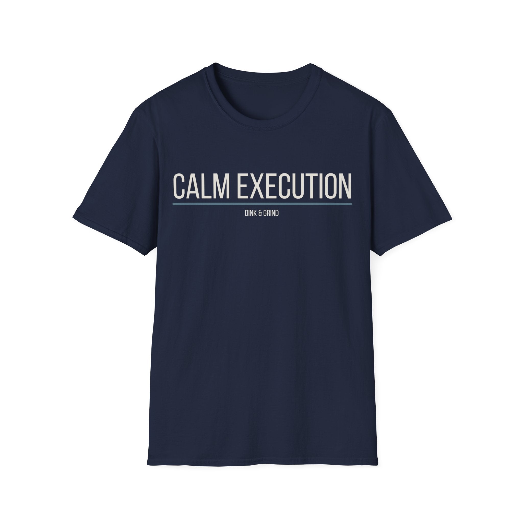 CALM EXECUTION
