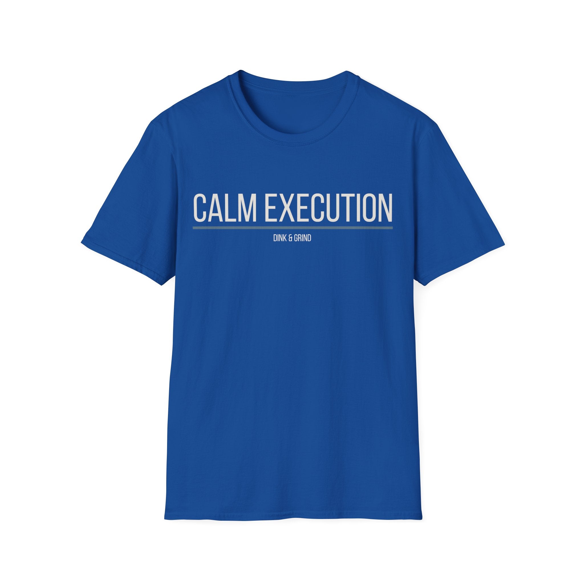 CALM EXECUTION